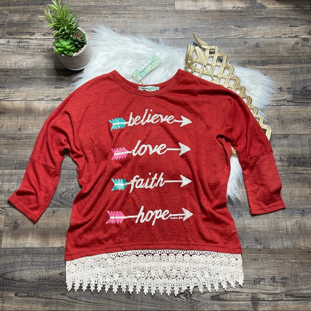 Southern Grace Believe Love Faith Hope Crochet Hemline Top